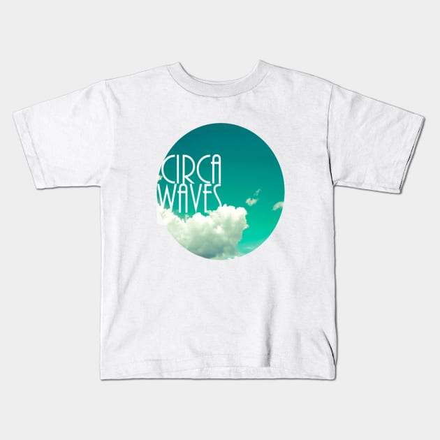 Circa Waves Kids T-Shirt by A_ni_ka_wa